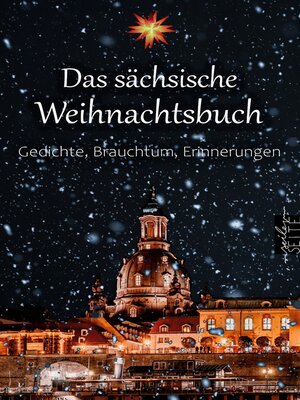cover image of Das sächsische Weihnachtsbuch